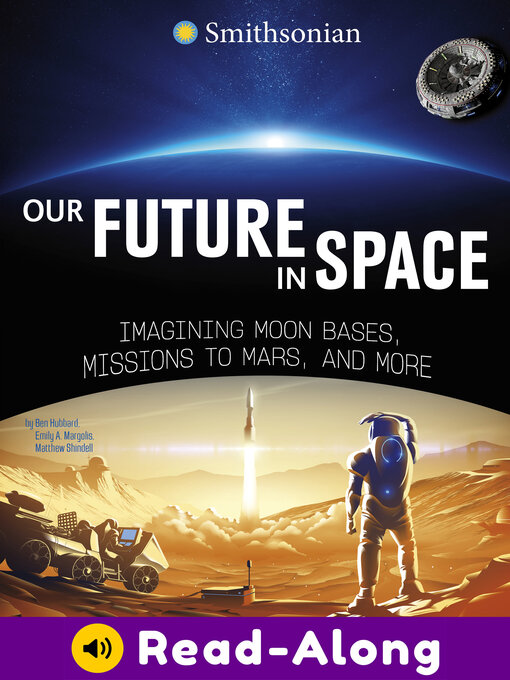 Title details for Our Future in Space by Ben Hubbard - Available